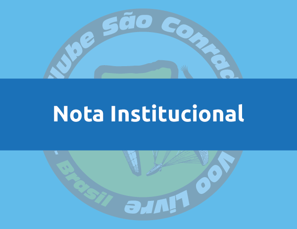 Nota Institucional do Clube São Conrado de Voo Livre para a Imprensa